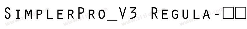 SimplerPro_V3 Regula字体转换